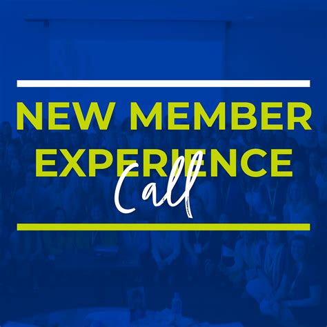 New Member Experience .